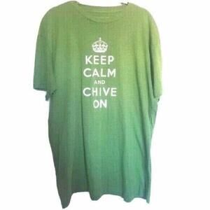 Keep Calm and Chive On Green XL Tee Shirt Top T Extra Large Green